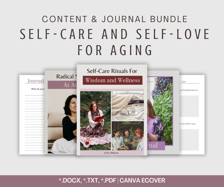 Self-Care and Self-Love For Aging Bundle