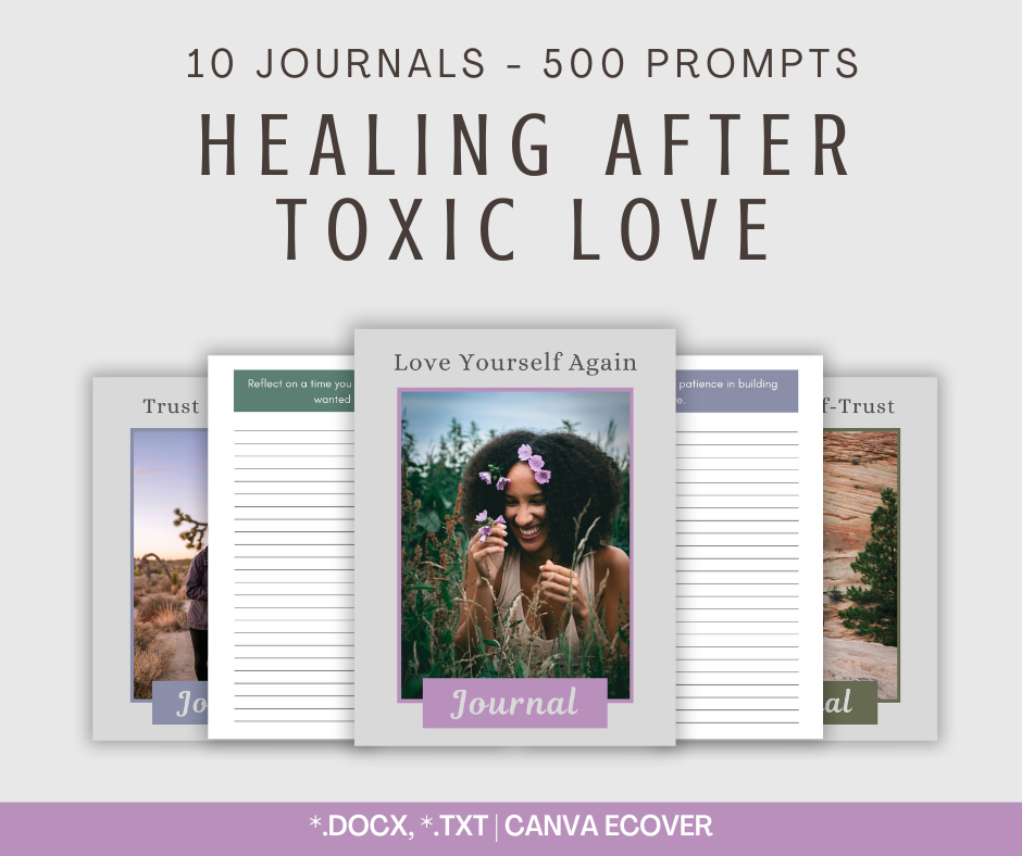 Healing After Toxic Love Journals | 10 Journals