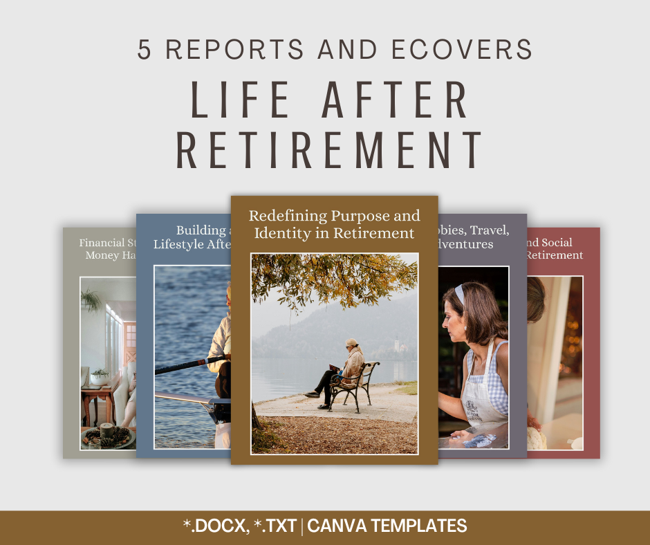 Life After Retirement | 5 Report Bundle