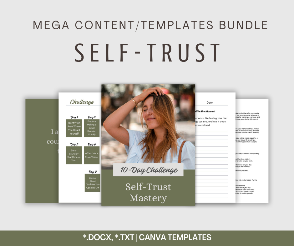 Self-Trust Mastery | MEGA Content and Templates Bundle