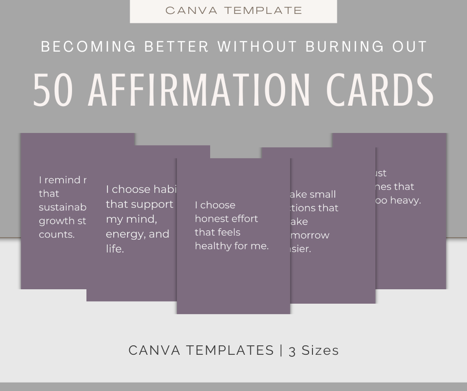 Becoming Better Without Burning Out | Content & Journal Bundle