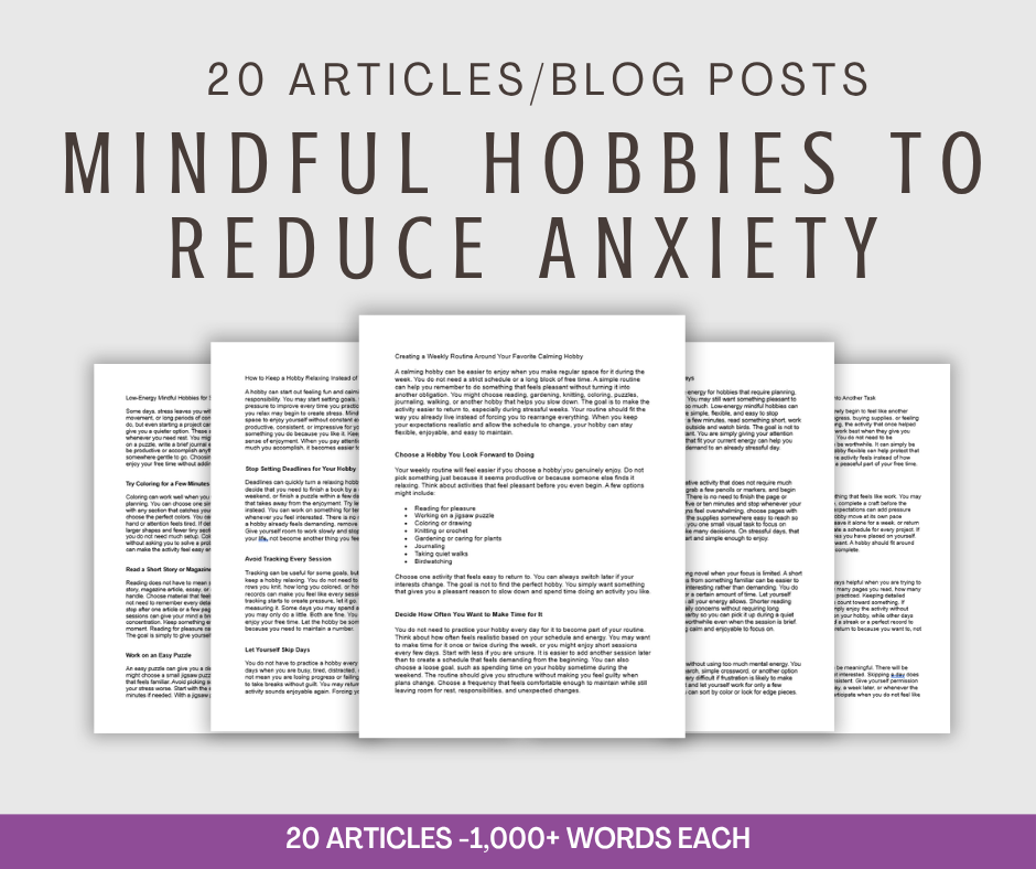 20 'Mindful Hobbies to Reduce Anxiety' Articles