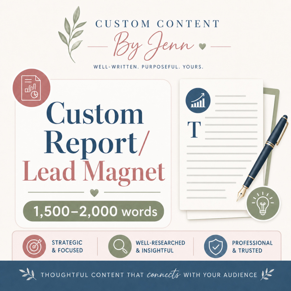 Custom Report/Lead Magnet - 1,500-2,000 Words