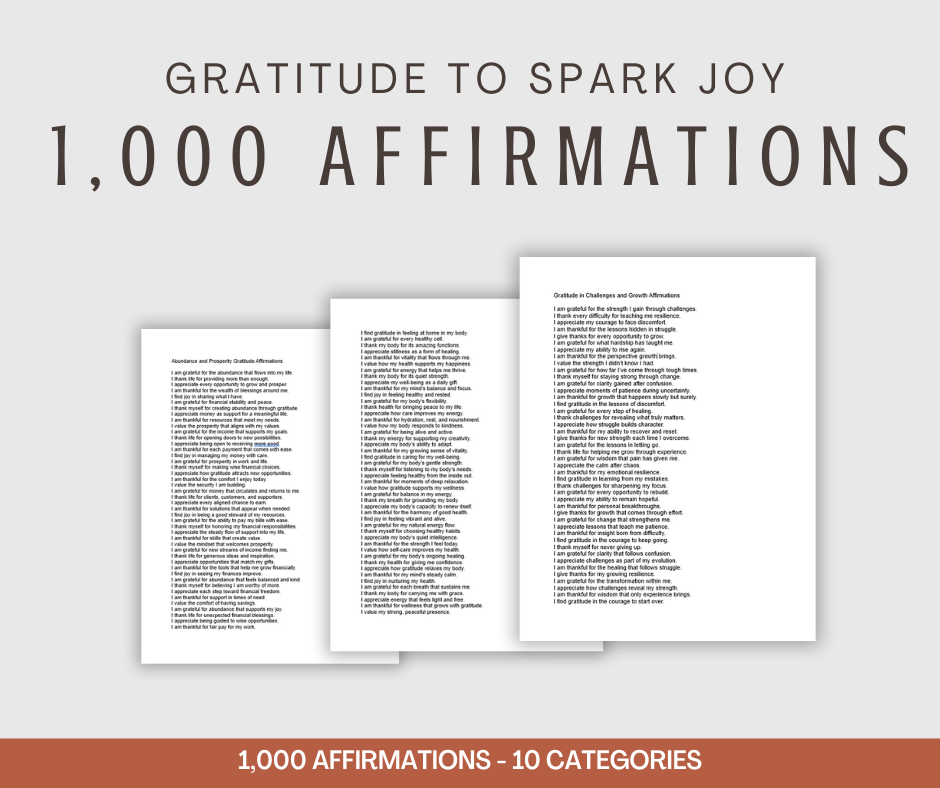 Gratitude to Spark Joy Affirmations | 1,000 Affirmations