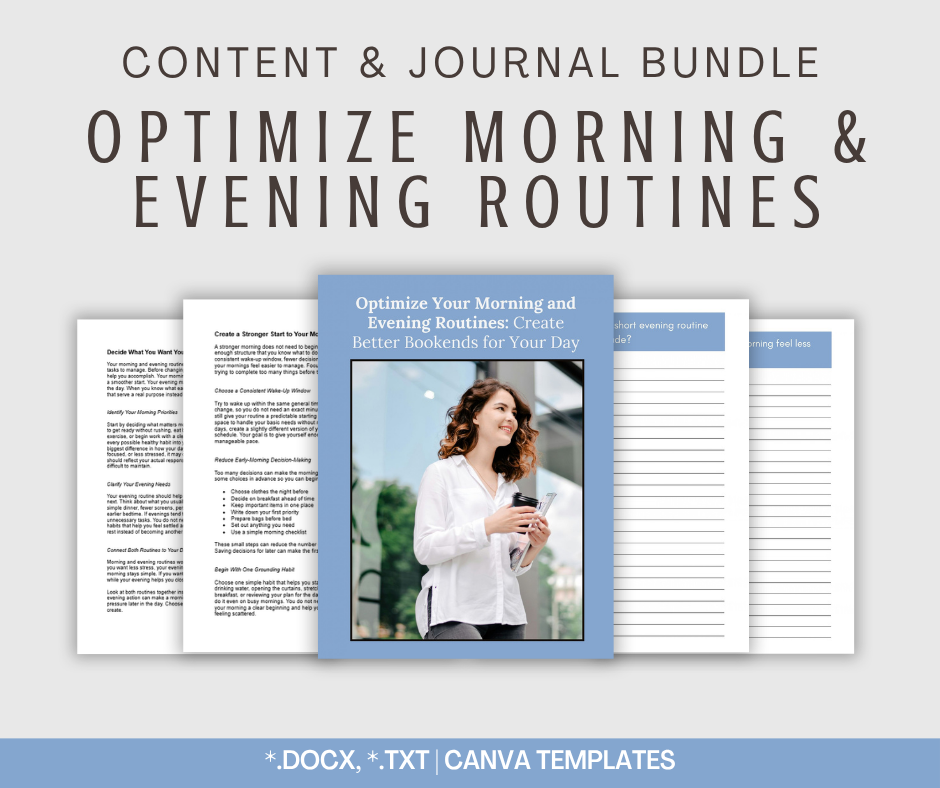 Optimize Morning and Evening Routines | Content & Journal Bundle