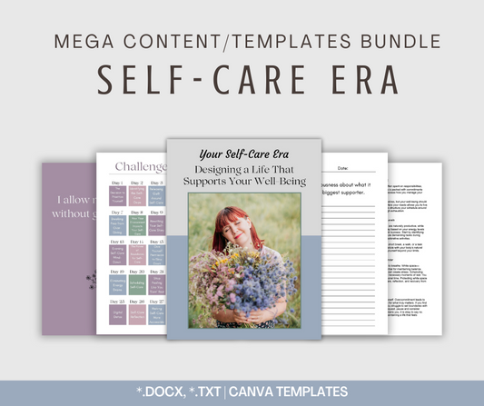 Self-Care Era | MEGA Content and Templates Bundle