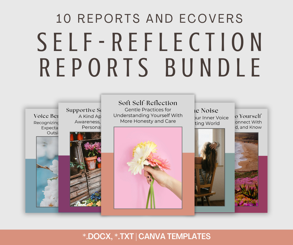 Self-Reflection Reports | 10 Report Bundle