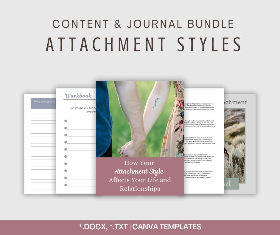 Attachment Styles | Content & Journal Bundle