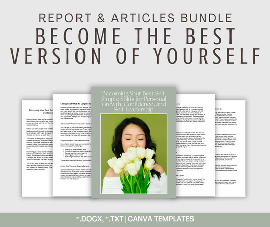 Become the Best Version of Yourself | Report & Articles Bundle