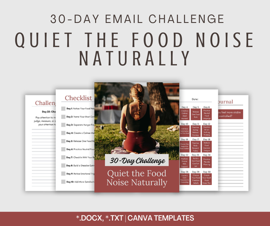 30-Day 'Quiet the Food Noise Naturally' Challenge