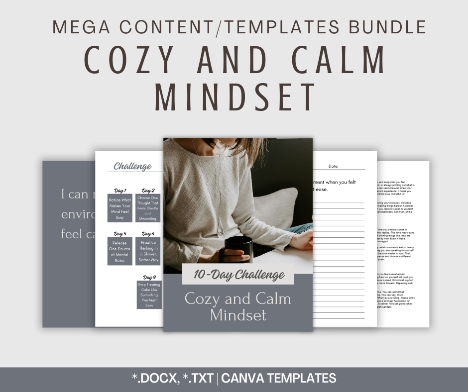 Cozy and Calm Mindset | MEGA Content and Templates Bundle