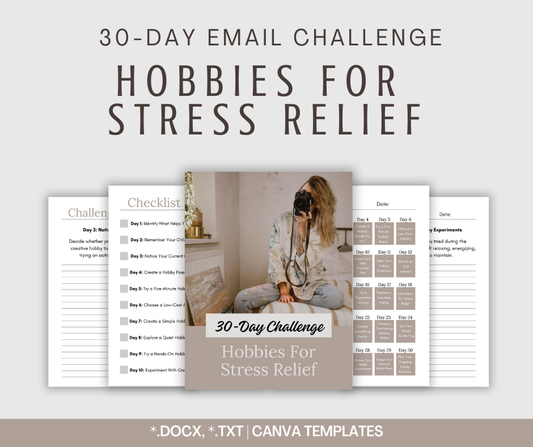 30-Day 'Hobbies For Stress Relief' Challenge