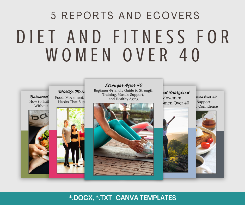Diet and Fitness For Women Over 40 Reports | 5 Report Bundle