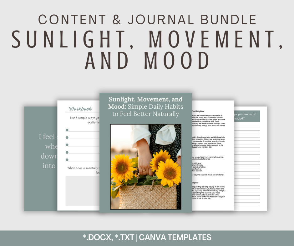 Sunlight, Movement, and Mood | Content & Journal Bundle