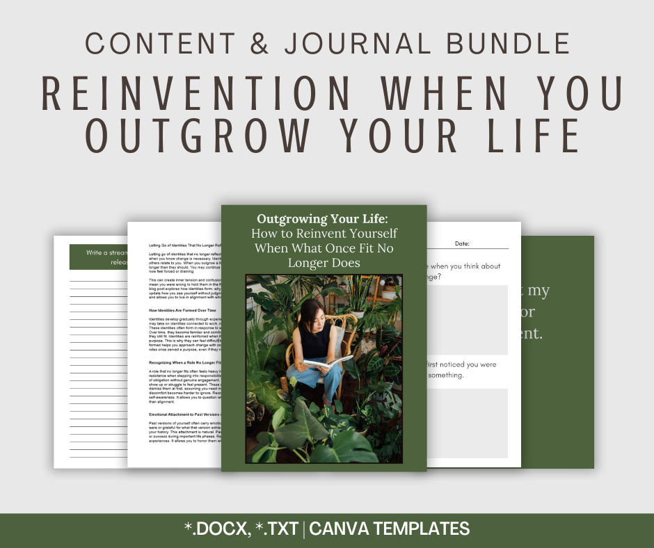 Reinvention When You Outgrow Your Life | Content & Journal Bundle