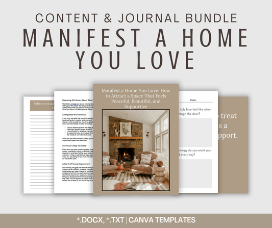 Manifest a Home You Love | Content & Journal Bundle