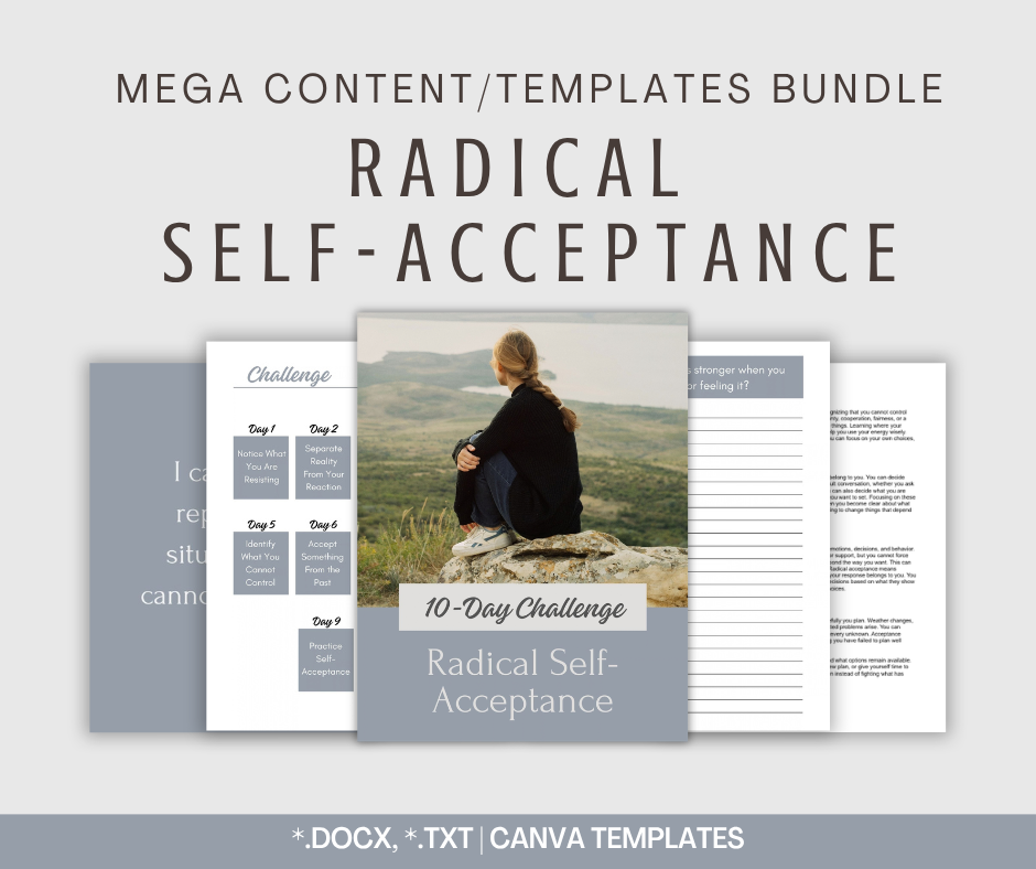 Radical Self-Acceptance | MEGA Content and Templates Bundle