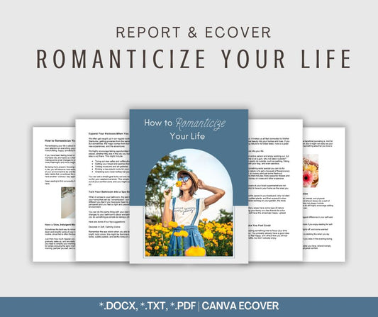 Romanticize Your Life Report & eCover