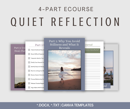 4-Part eCourse: Quiet Reflection