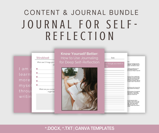Journaling For Self-Reflection | Content & Journal Bundle