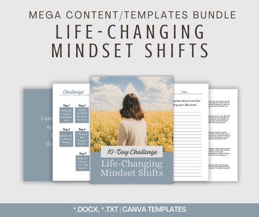 Life-Changing Mindset Shifts | MEGA Content and Templates Bundle