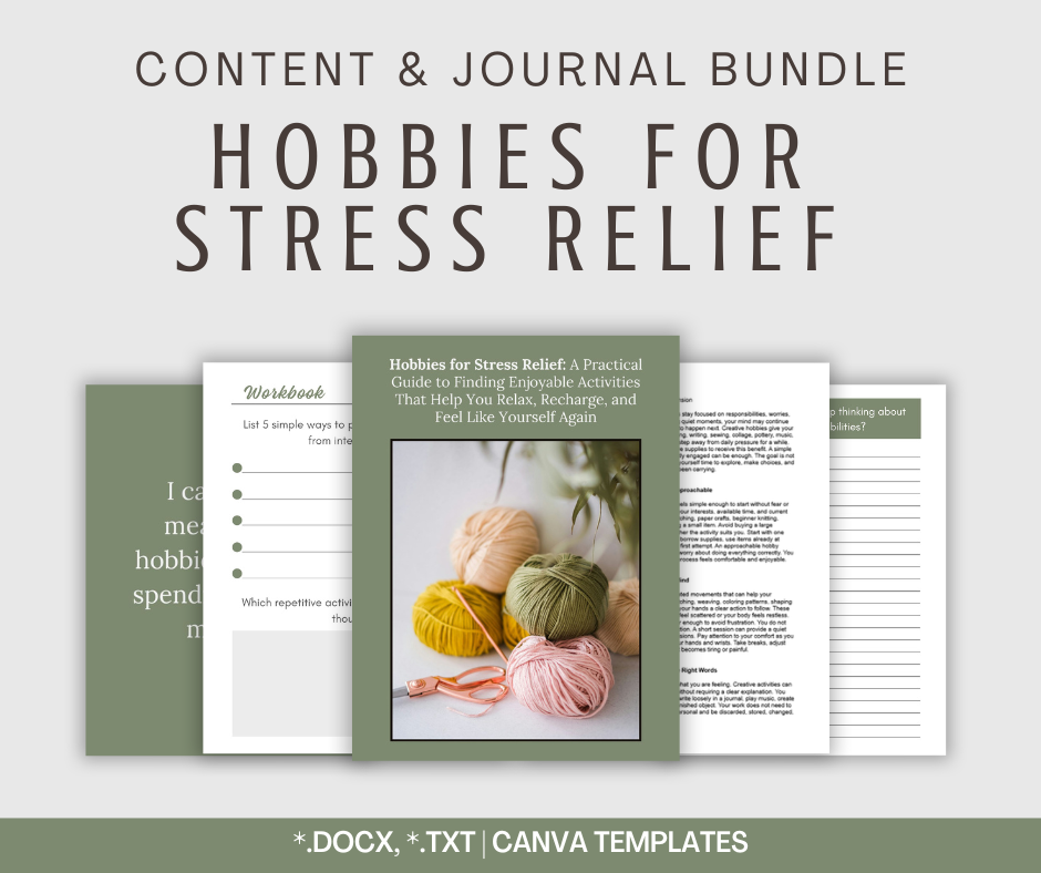 Hobbies For Stress Relief | Content & Journal Bundle