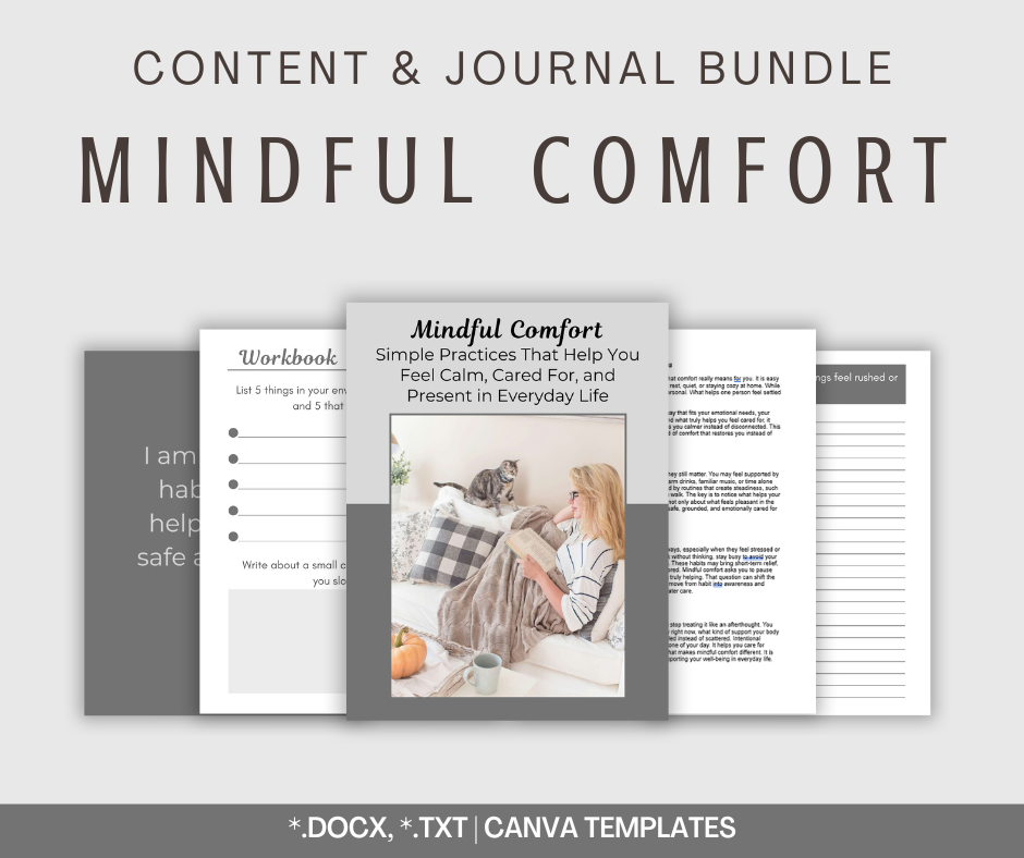 Mindful Comfort | Content & Journal Bundle