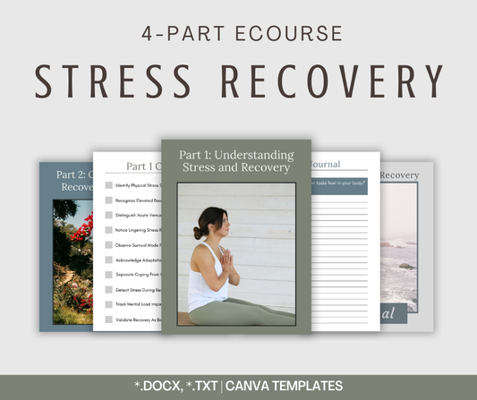 4-Part eCourse: Stress Recovery