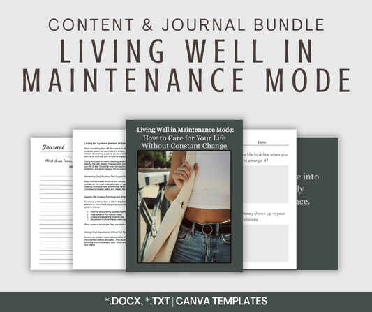 Living Well in Maintenance Mode | Content & Journal Bundle