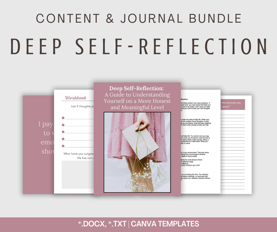 Deep Self-Reflection | Content & Journal Bundle
