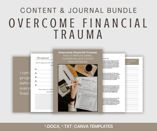 Overcome Financial Trauma | Content & Journal Bundle