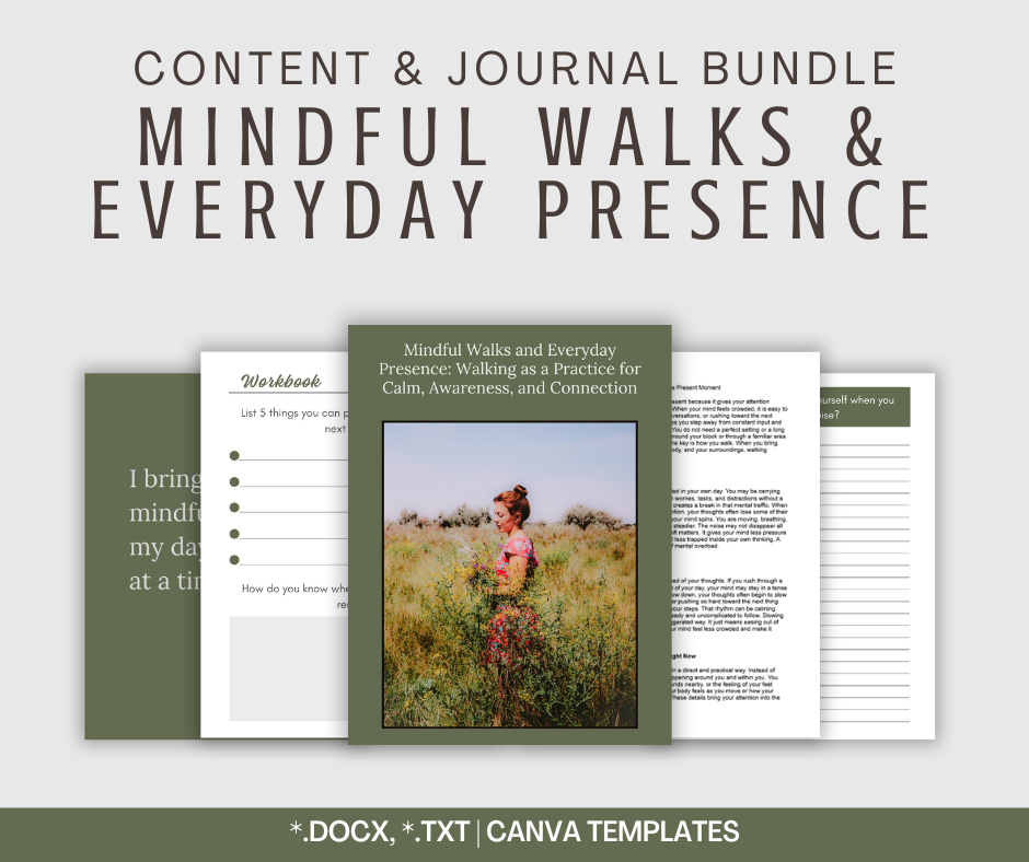 Mindful Walks and Everyday Presence | Content & Journal Bundle