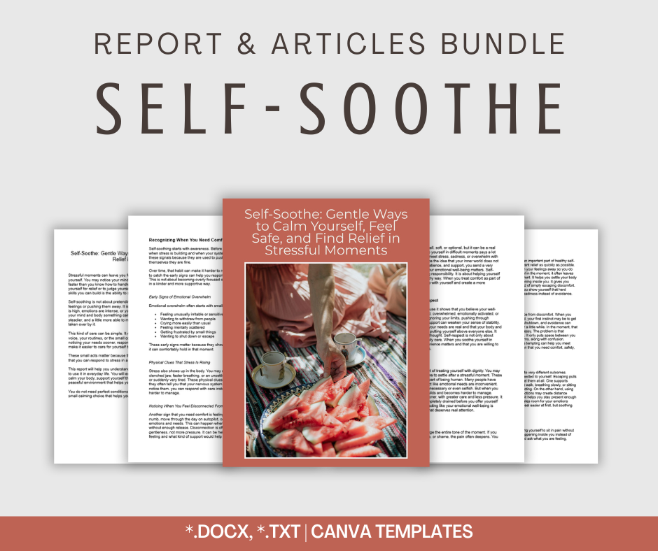 Self-Soothe | Report & Articles Bundle