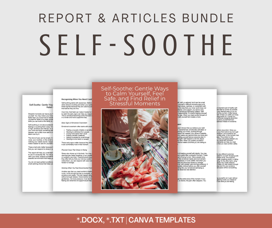 Self-Soothe | Report & Articles Bundle