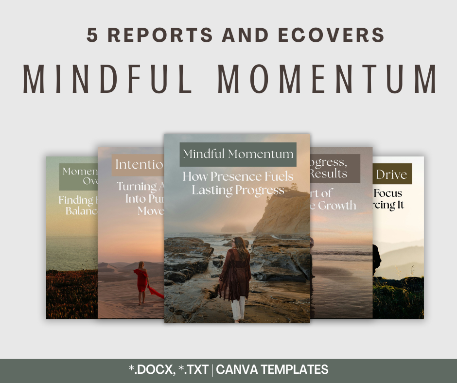 Mindful Momentum Reports | 5 Report Bundle
