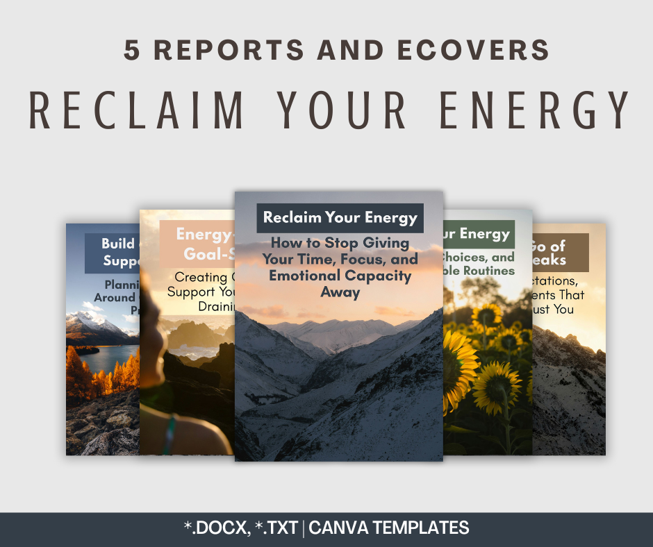 Reclaim Your Energy Reports | 5 Report Bundle
