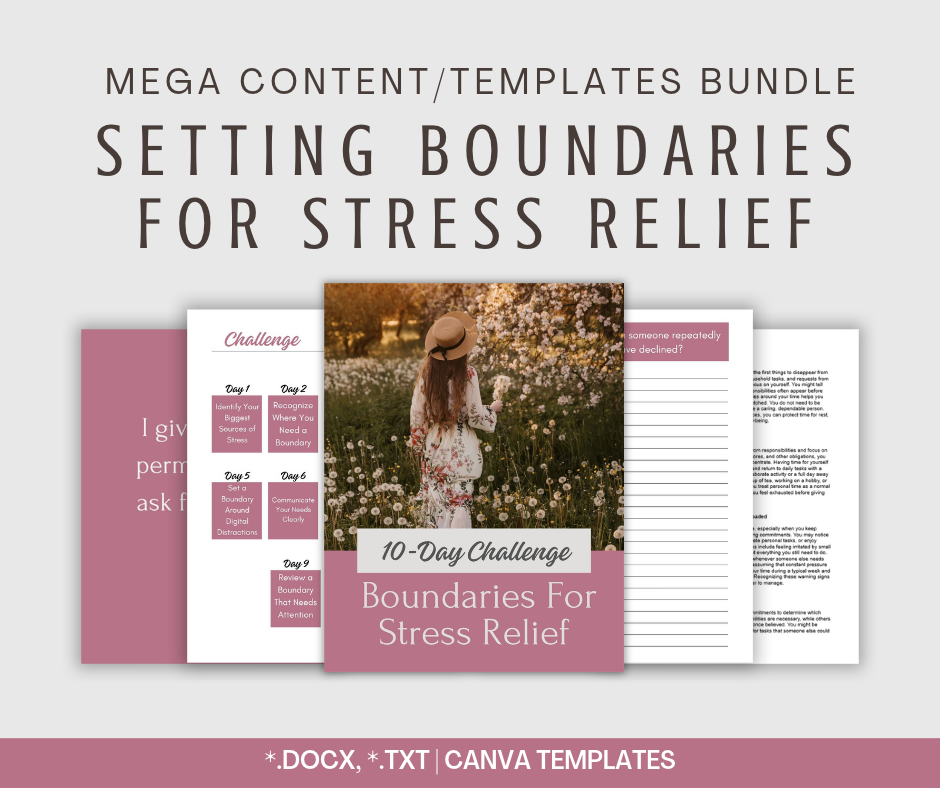 Setting Boundaries For Stress Relief | MEGA Content and Templates Bundle