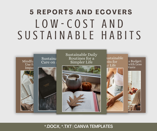 Low-Cost Sustainable Habits Reports | 5 Report Bundle