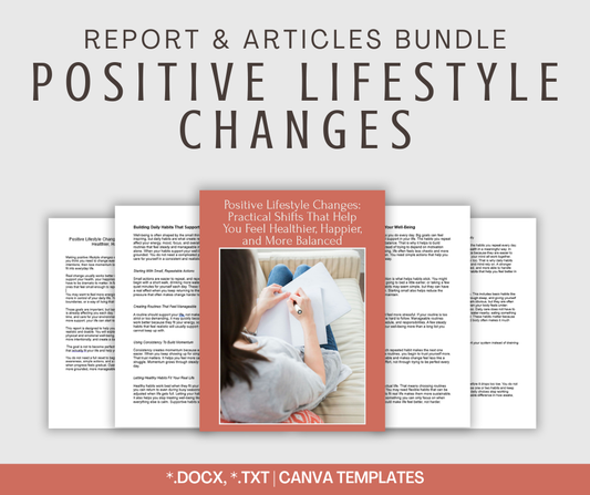 Positive Lifestyle Changes | Report & Articles Bundle