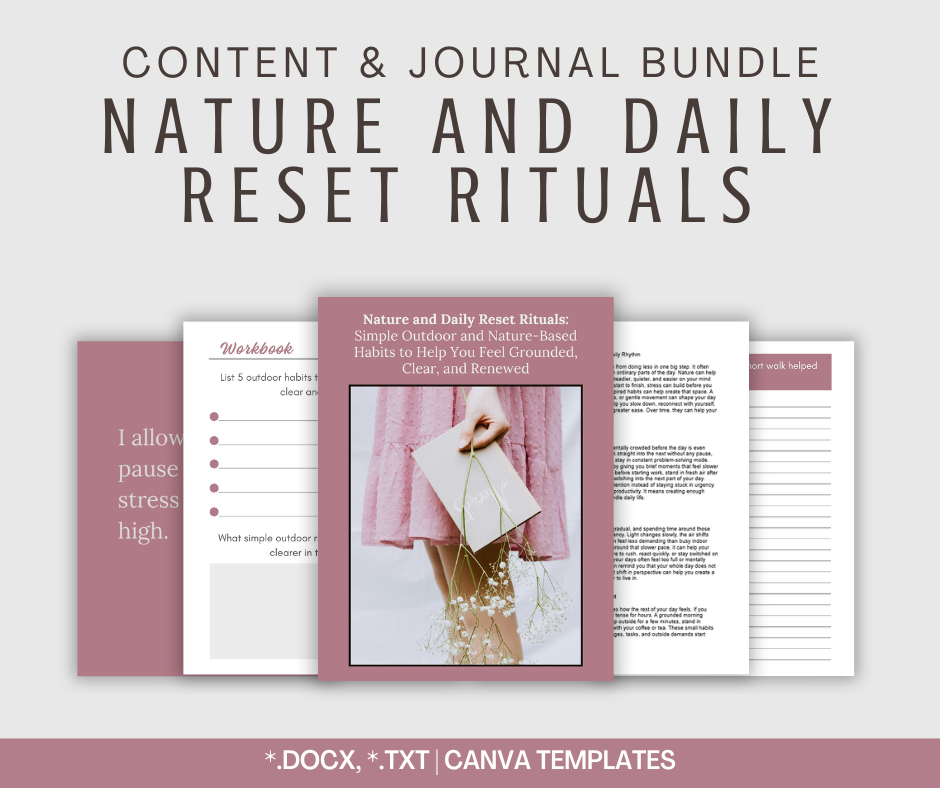 Nature and Daily Reset Rituals | Content & Journal Bundle