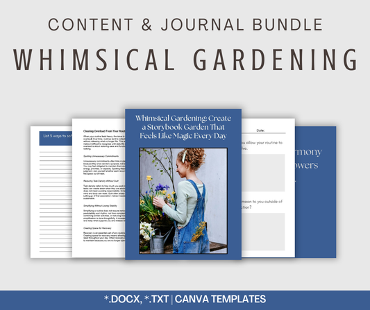 Whimsical Gardening | Content & Journal Bundle