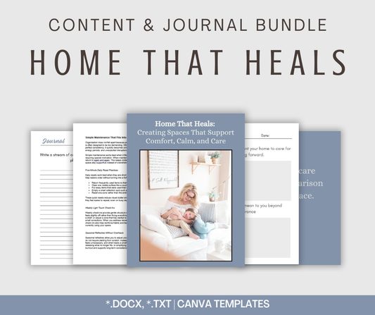 Home That Heals And Provides Comfort | Content & Journal Bundle