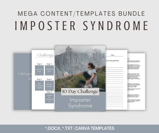 Imposter Syndrome | MEGA Content and Templates Bundle