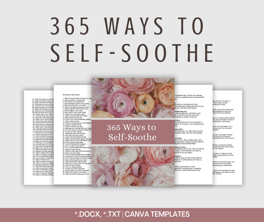 365 Ways to Self-Soothe | Content Bundle
