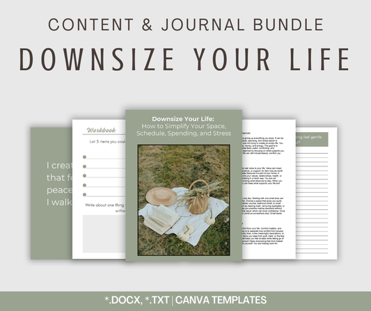 Downsize Your Life | Content & Journal Bundle