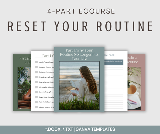 4-Part eCourse: Reset Your Routine
