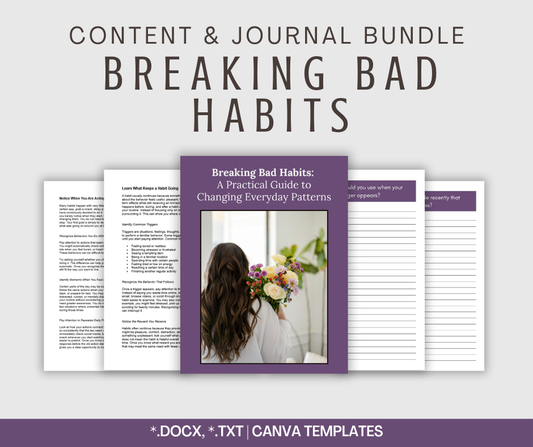 Breaking Bad Habits | Content & Journal Bundle
