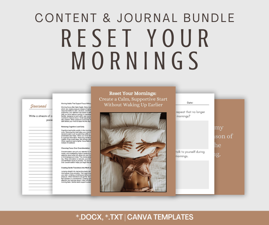 Reset Your Mornings | Content & Journal Bundle