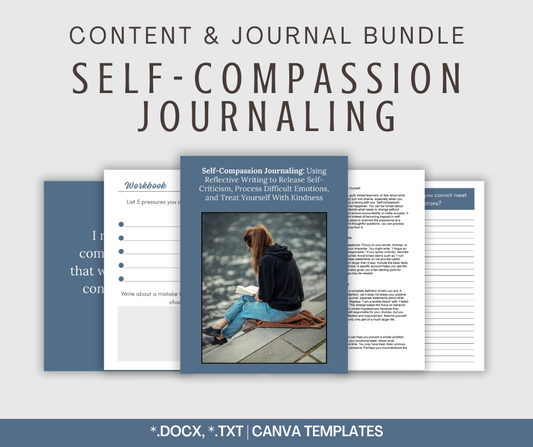 Self-Compassion Journaling | Content & Journal Bundle