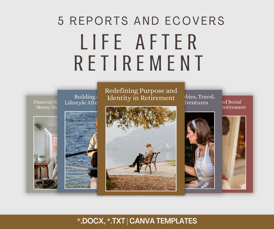 Life After Retirement | 5 Report Bundle